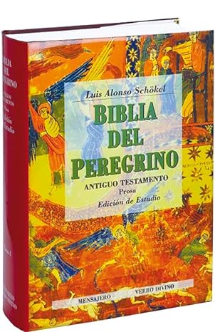 Biblia del Peregrino. Primera Edición de Estudio. Antiguo Testamento. Prosa (Tapa Dura)