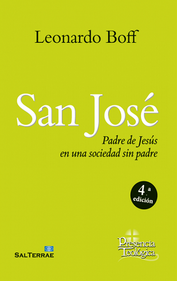 San José. Padre de Jesús en una sociedad sin padre. (Tapa blanda/14,5x21,5 cm)