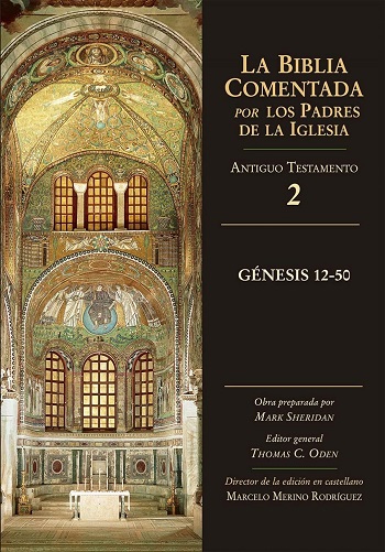 La Biblia Comentada. Por los Padres de la Iglesia (AT 2). Génesis 12-50. (Tapa dura/17,5x24,5 cm)