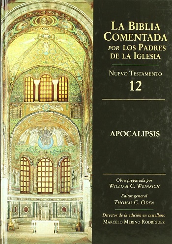 La Biblia Comentada. Por los Padre de la Iglesia (NT 12). Apocalipsis. (Tapa dura/17,5x24,5 cm)