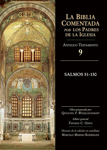 La Biblia Comentada. Por los Padres de la Iglesia (AT 9). Salmos 51-150. (Tapa dura/17,5x24,5 cm)