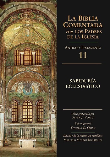 La Biblia Comentada. Por los Padres de la Iglesia (AT 11). Sabiduría, Eclesiástico. (Tapa dura/17,5x24,5 cm)