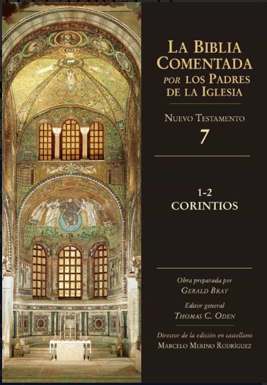 La Biblia Comentada. Por los Padres de la Iglesia (NT 7). Corintios 1-2. (Tapa dura/17,5x24,5 cm)