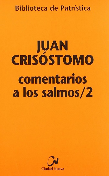 Comentarios a los Salmos / 2. (Tapa blanda/13,5x20,5 cm)
