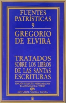 Tratados sobre los libros de las Santas Escrituras. Fuentes Patrísticas 9. (Tapa dura/15x23,5 cm)