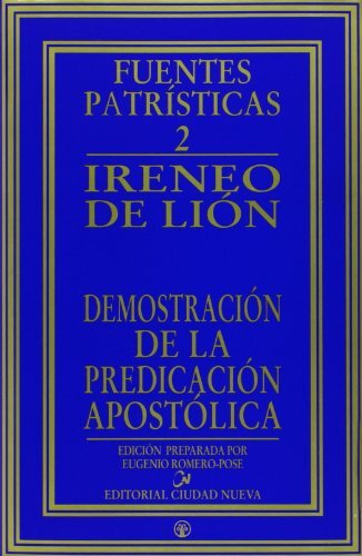Demostración de la predicación apostólica. Fuentes Patrísticas 2. (Tapa dura/15x23,5 cm)