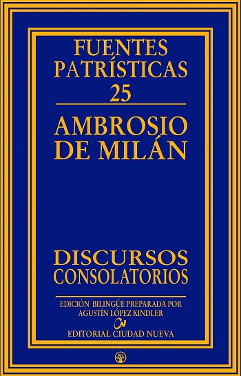 Discursos consolatorios. Fuentes Patrísticas 25. (Tapa dura/15x23,5 cm)