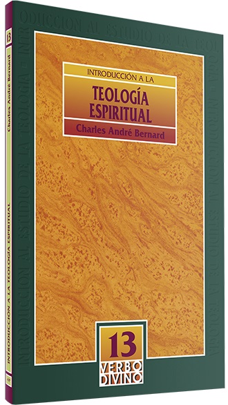 Introducción a la Teología Espiritual 13. (Tapa blanda/15x23 cm)
