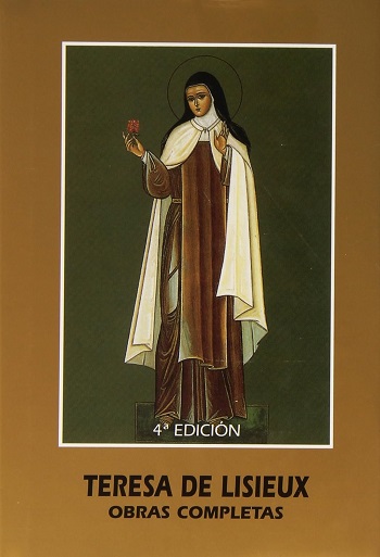 Teresa de Lisieux. Obras completas (4 Edición)