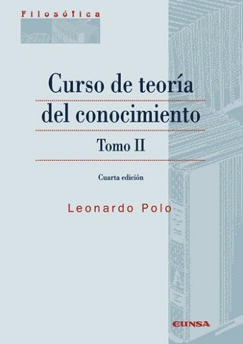 Curso de teoría del conocimiento, Tomo II (Cuarta edición)