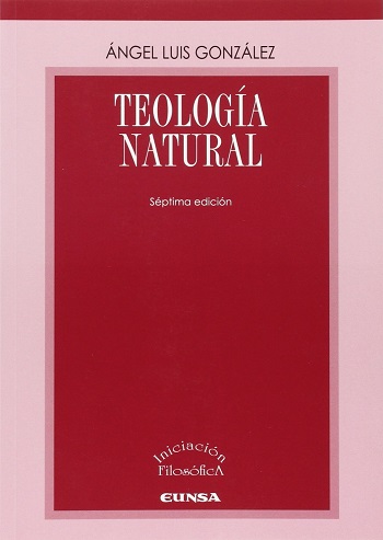 Teología Natural (Séptima edición). (Tapa blanda/16,7x24 cm)