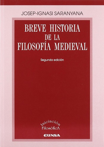 Breve historia de la filosofía medieval (Segunda edición)