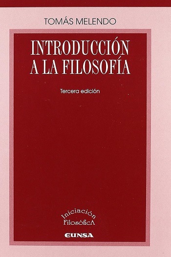 Introducción a la filosofía (Tercera edición). (Tapa blanda/16,7x24 cm)