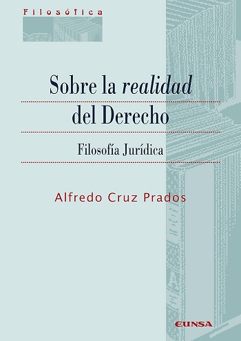 Sobre la realidad del Derecho (Filosofía Jurídica). (Tapa blanda/17x24 cm)