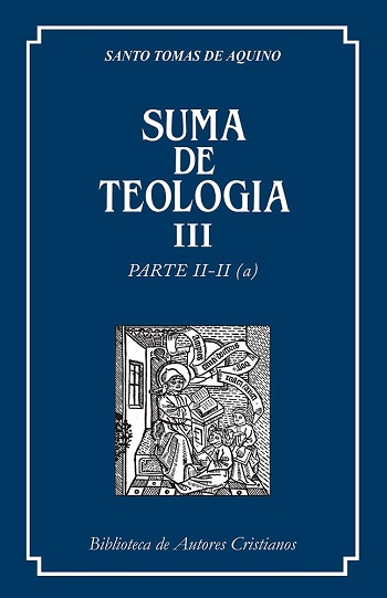 Suma de teología III: Parte II-II (a) (Tapa dura)