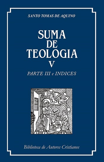 Suma de teología V: Parte III e índices (Tapa dura)