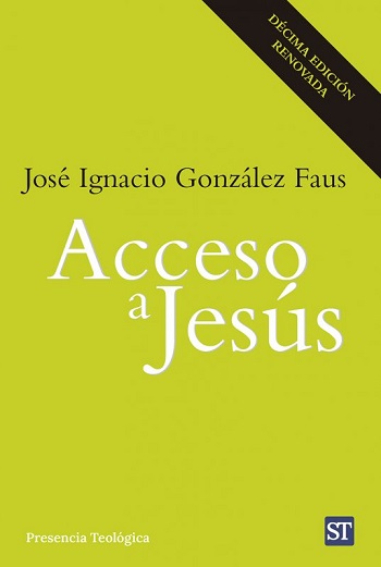 Acceso a Jesús. Décima edición renovada. (Tapa blanda/14,5x20,4 cm)