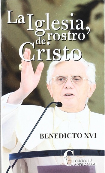 La iglesia, rostro de Cristo