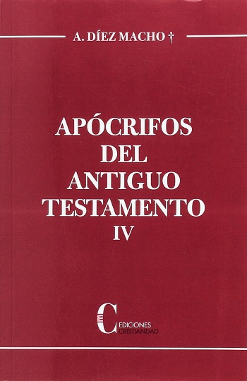 Apócrifos del Antiguo Testamento. Tomo IV