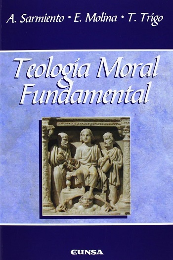 Teología moral fundamental. (Tapa blanda/15x23 cm)