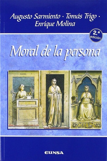 Moral de la persona. (Tapa blanda/15x23 cm)