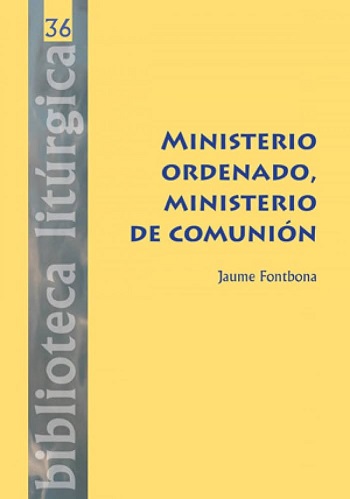 Ministerio ordenado, ministerio de comunión (Tapa dura)