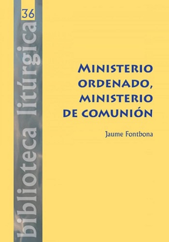 Ministerio ordenado, ministerio de comunión (Tapa dura)