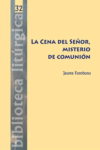 La Cena del Señor, misterio de comunión (Tapa dura)