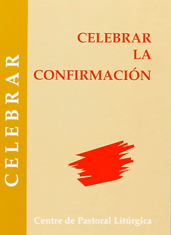 Celebrar la confirmación