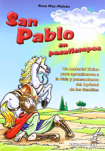 San Pablo en pasatiempos. Un material lúdico para aproximarse a la vida y pensamiento del Apóstol de los Gentiles