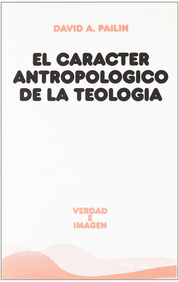 El carácter antropológico de la teología