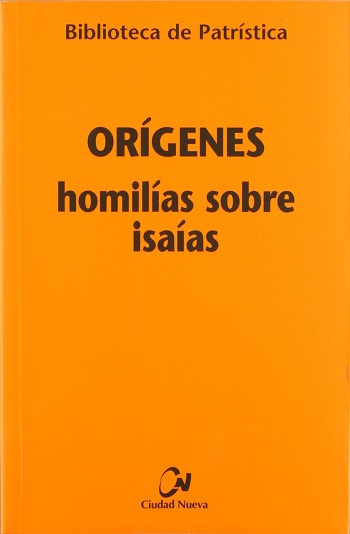 Homilías sobre Isaías, (Tapa blanda/13,5x20,5 cm)