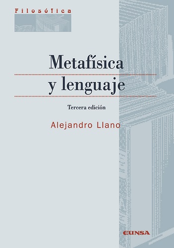 Metafísica y lenguaje (Tercera edición). (Tapa blanda/17x24 cm)