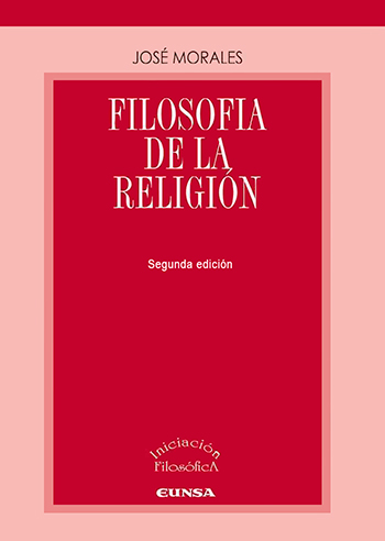 Filosofía de la religión (Segunda edición). (Tapa blanda/16,7x24 cm)