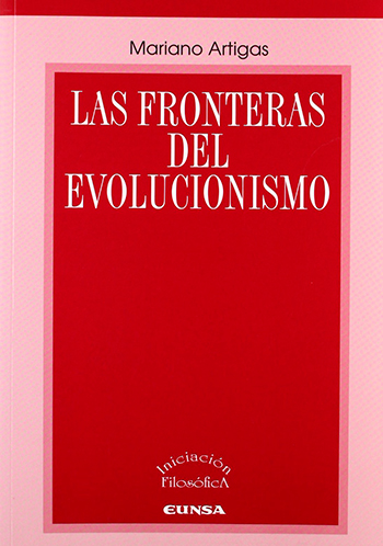 Las fronteras del evolucionismo. (Tapa blanda/16,7x24 cm)