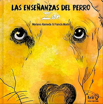Las enseñanzas del perro Zen (Tapa dura/19x18,5 cm)