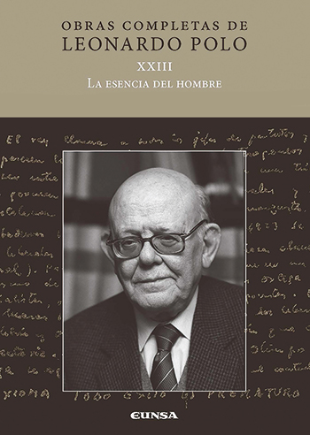 Obras completas. XXIII La esencia del hombre
