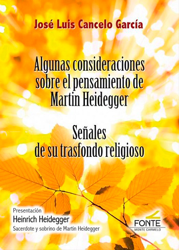 Algunas consideraciones sobre el pensamiento de Martin Heidegger. Señales de su trasfondo religioso