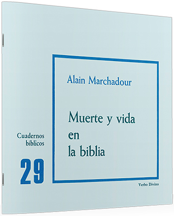 Muerte y vida en la Biblia. (Tapa blanda/20,5x19 cm)