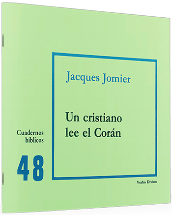 Un cristiano lee el Corán. (Tapa blanda/20,5x19 cm)