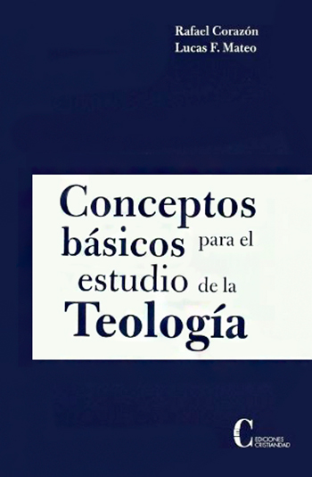 Conceptos básicos para el estudio de la Teología