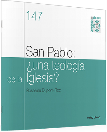 San Pablo: ¿una teología de la Iglesia?
