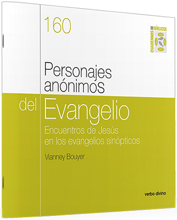 Personajes anónimos del Evangelio. Encuentros de Jesús en los evangelios sinópticos