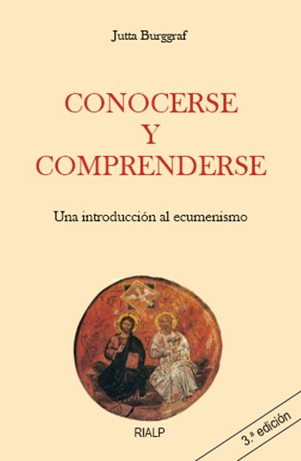 Conocerse y comprenderse. Una introducción al ecumenismo. 3a edición. (Tapa blanda/20x13 cm)