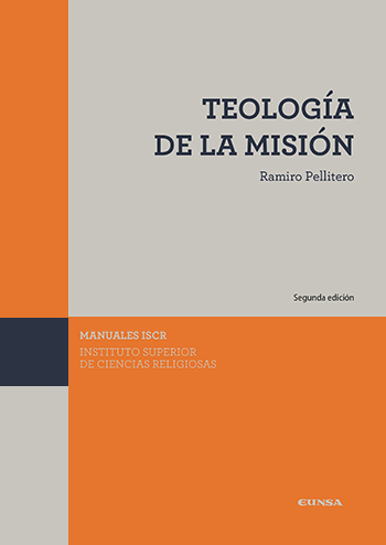 Teología de la misión. (Tapa blanda/17x24 cm)