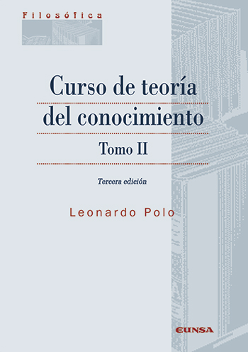 Curso de teoría del conocimiento. Tomo III. (Tercera edición). (Tapa blanda/17x24 cm)