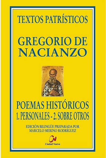 Poemas históricos. 1. Personales. 2. Sobre otros. (Textos Patrísticos)