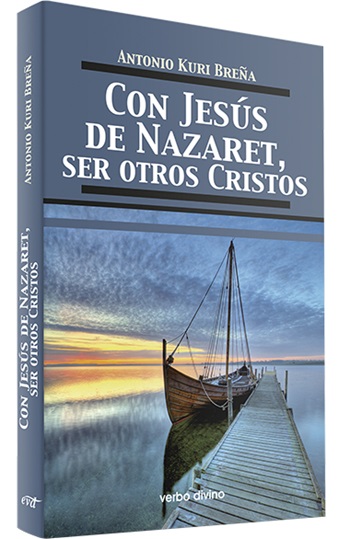 Con Jesús de Nazaret, ser otros Cristo