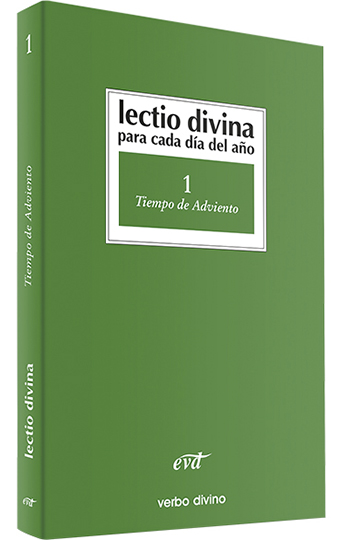 Lectio divina para cada día del año. 1 Tiempo de Adviento