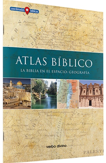 Atlas Bíblico. La Biblia en el espacio: geografía